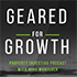 Geared for Growth